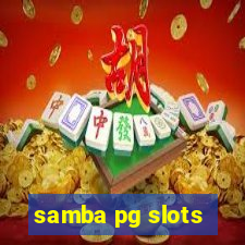 samba pg slots